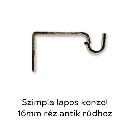 Lapos szimpla konzol 16mm-es rúdhoz réz antik