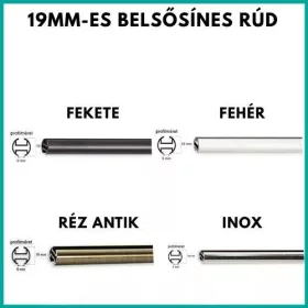 19mm belső sínes rúd több színben és méretben