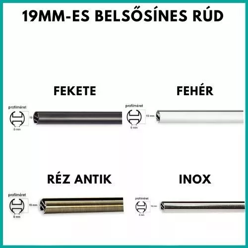 19mm belső sínes rúd több színben és méretben