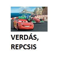 Verdák, Repcsik poszter